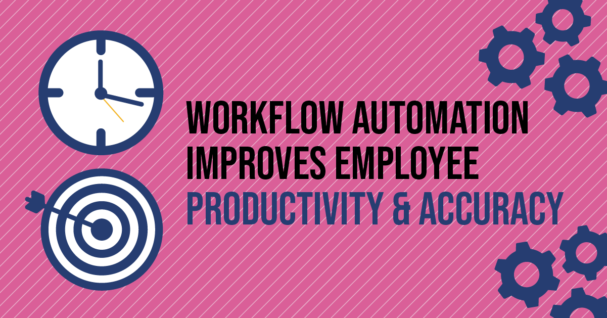 Improve Operational Efficiency via Workflow Automation