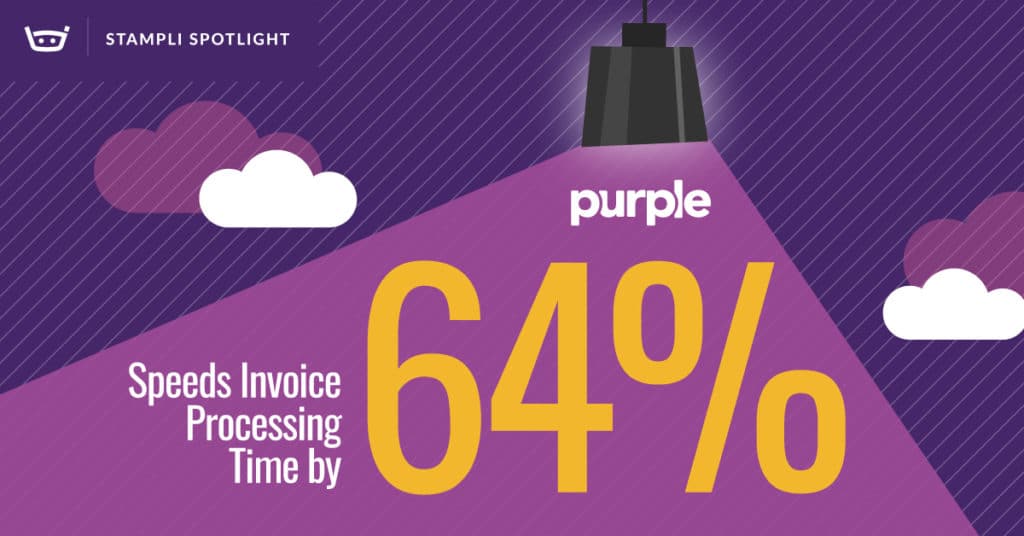 Purple Speeds Invoice Processing Time by 63% with Stampli AP