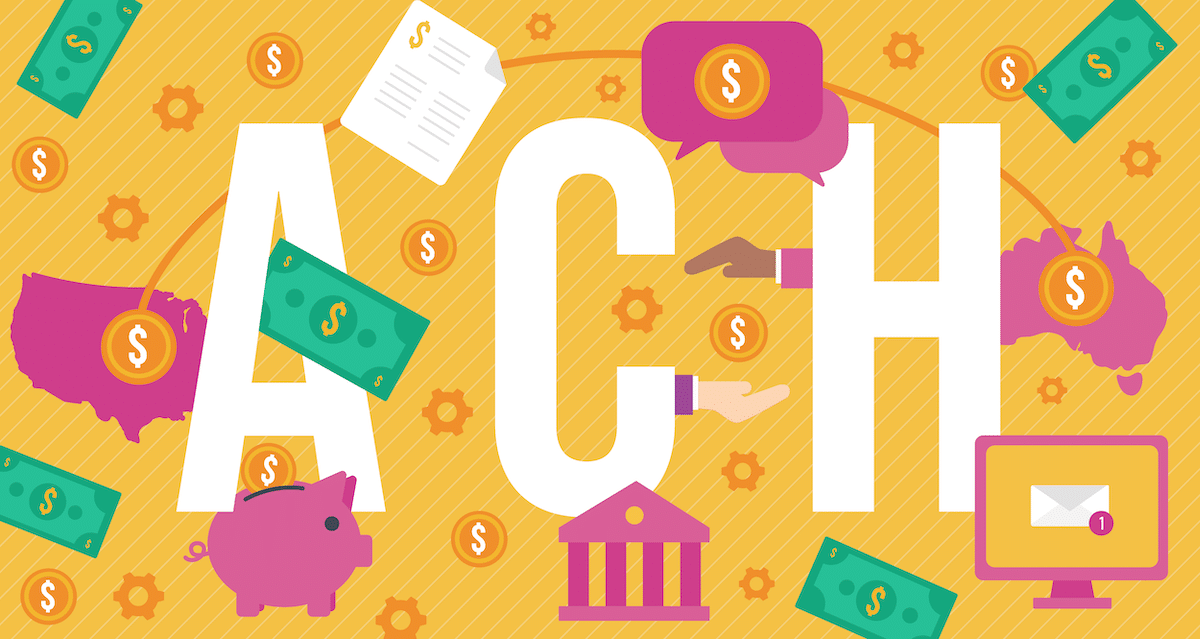 What Is the Automated Clearing House (ACH), and How Does It Work?