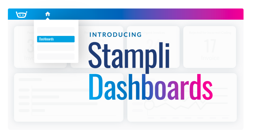 Introducing Stampli Dashboards