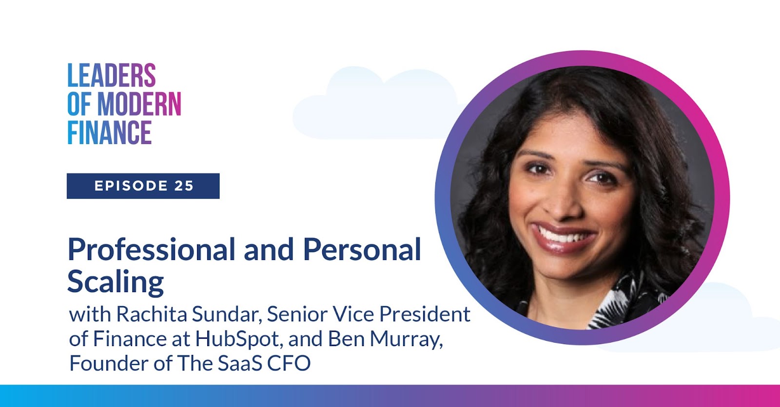 Leaders of Modern Finance Ep. 25 – Professional and Personal Scaling ...