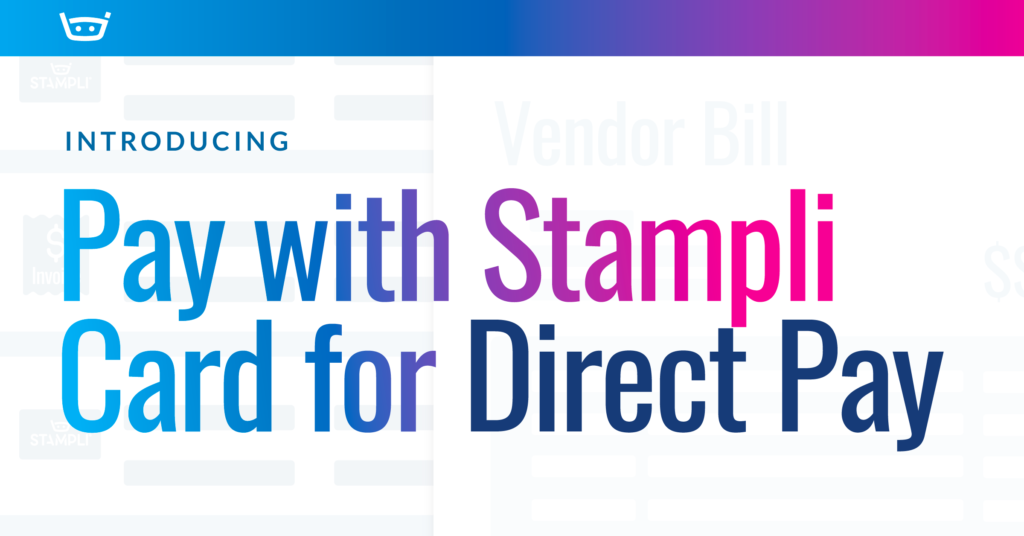 Stampli Card for Stampli Direct Pay