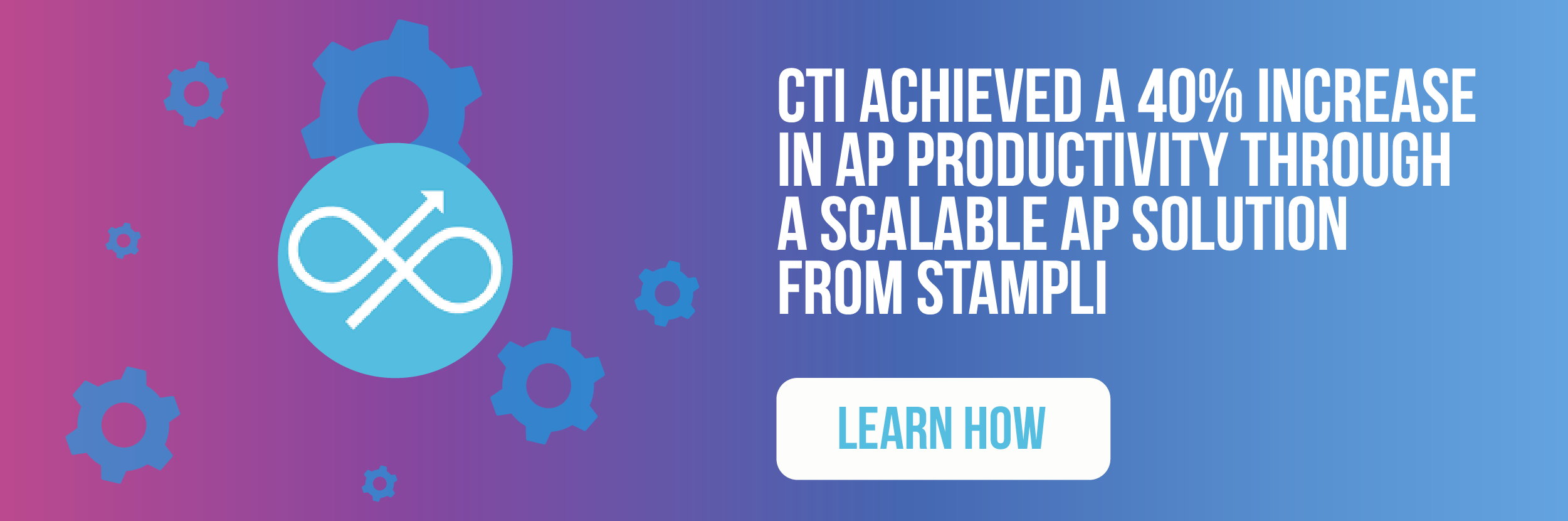 CTI achieved a 40% increase in AP productivity through a scalable AP solution from Stampli