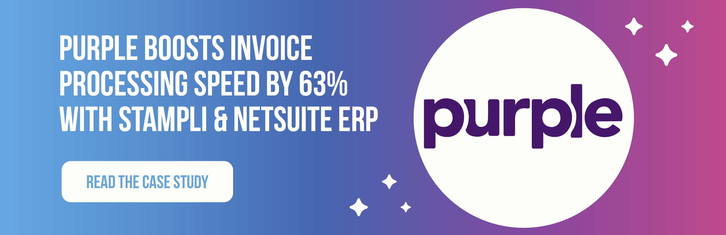 Purple boosts invoice processing speed by 63% with Stampli & NetSuite ERP