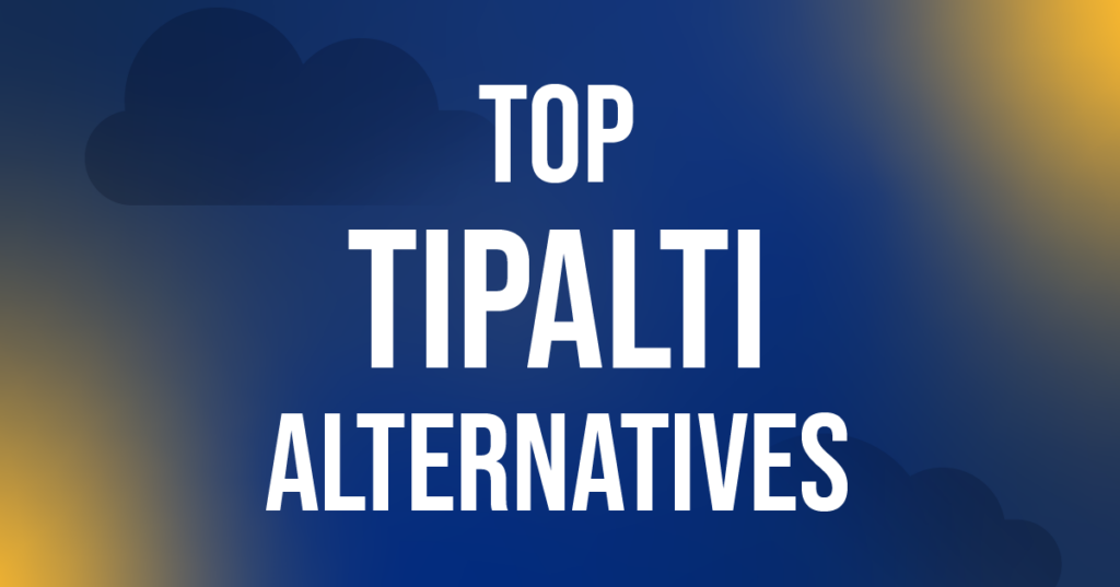 Top Tipalti alternatives