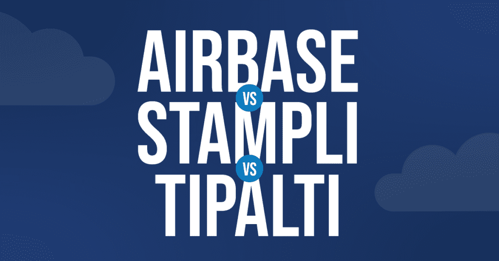 Airbase vs Stampli vs Tipalti