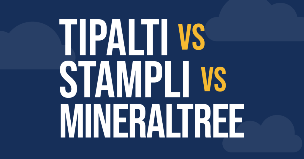 MineralTree vs Stampli vs Tipalti