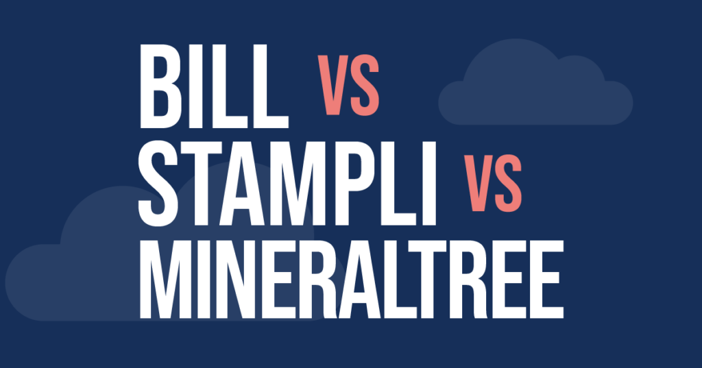 Bill vs Stampli vs MineralTree