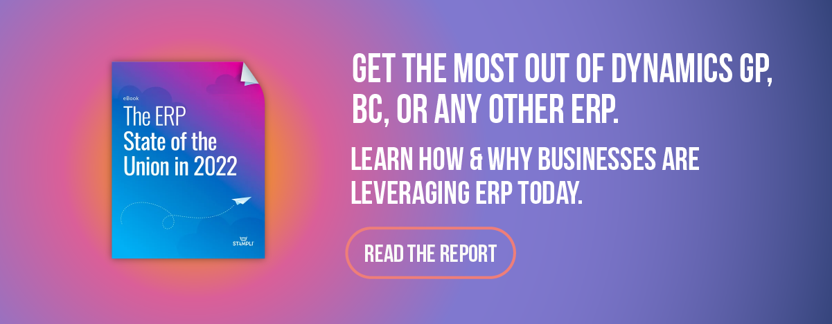 Get the most out of dynamics GP, BC, or any other ERP. Learn how & why businesses are leveraging ERP today.