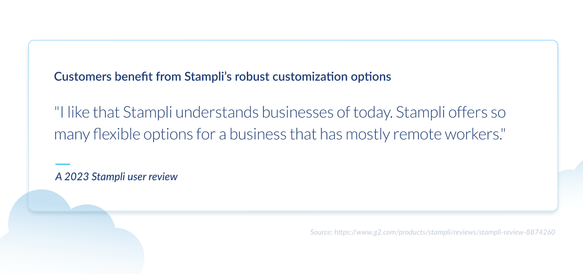 Quote from a 2023 Stampli user review highlighting flexible customization options that support businesses with remote workers.
