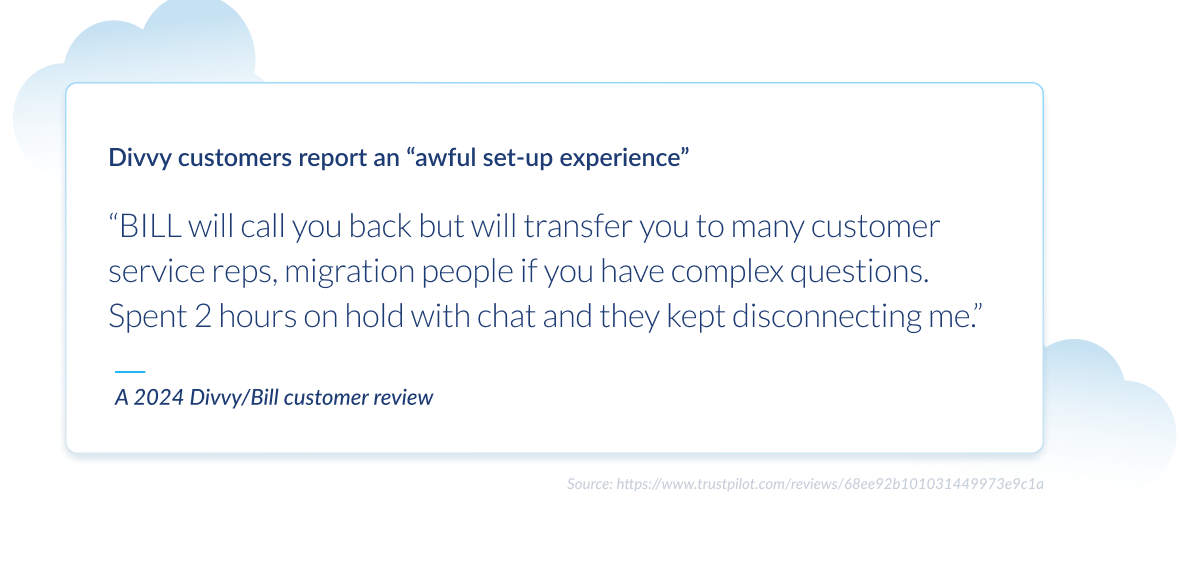 Customer review card highlighting Divvy/Bill users reporting an “awful set-up experience” with long holds and repeated disconnections.